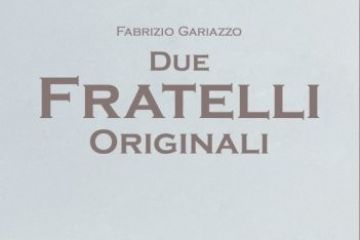 Fabrizio Gariazzo presenta il suo libro "Due fratelli originali", in dialogo con Vittorio Donati